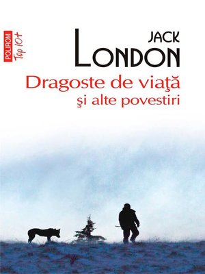 cover image of Dragoste de viaţă şi alte povestiri